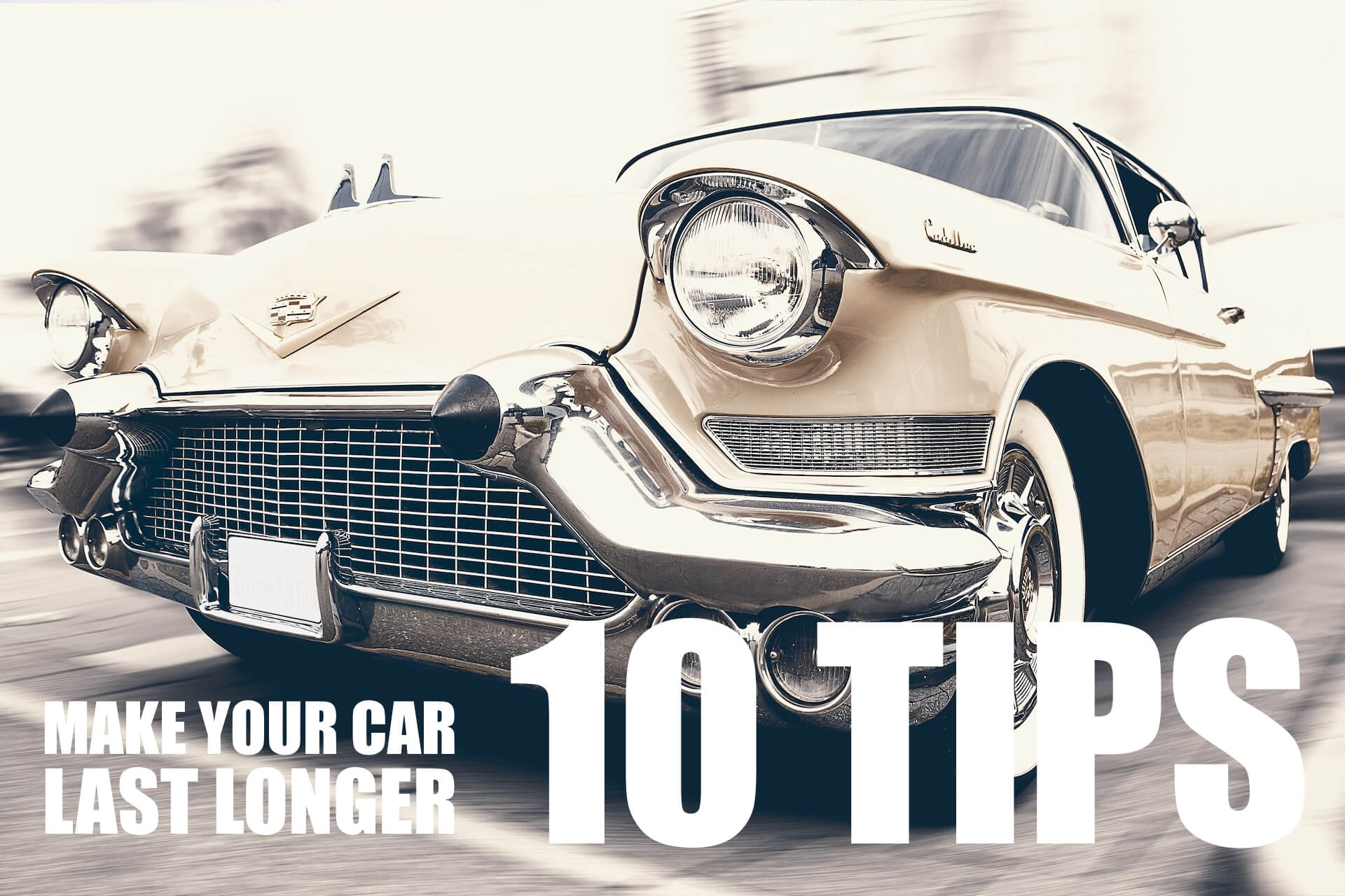 10 tips to make your car last longer