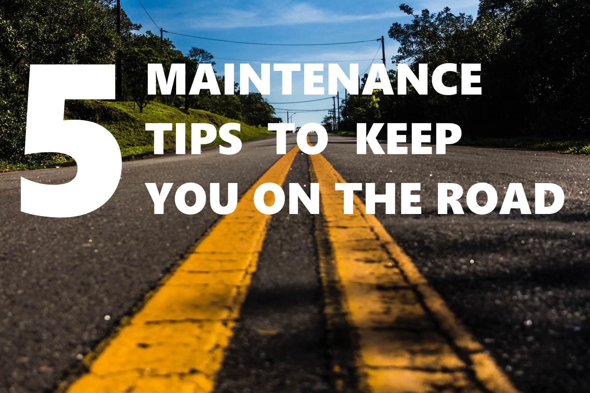 5 vehicle maintenance tips