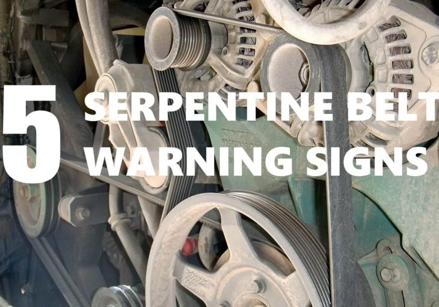warning signs you need a serpentine belt replacement